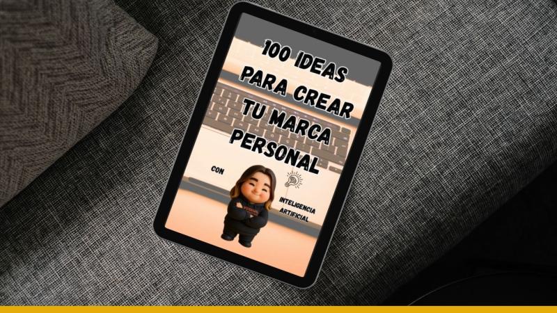 Review del Ebook: «100 Ideas para Crear tu Marca Personal con Inteligencia Artificial» de Anne de Voskuil Marketing